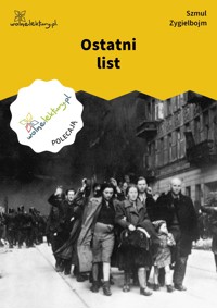 Ostatni list - Szmul Zygielbojm - ebook