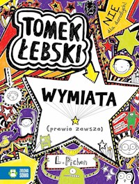 Tomek Łebski Tom 5 Wymiata - Liz Pichon - książka