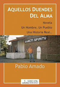 Aquellos duendes del alma - Pablo Amado - ebook