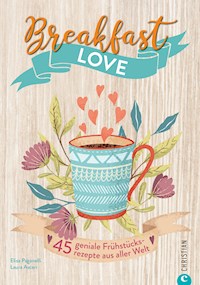 Breakfast Love - Elisa Paganelli - ebook