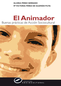 El animador - Gloria Pérez Serrano - ebook