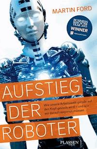 Aufstieg der Roboter - Martin Ford - ebook