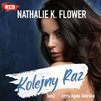 Kolejny Raz - Nathalie K. Flower - ebook + audiobook