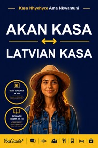 The Language Guide for Travelers - Akan to Latvian - YouGuide - ebook