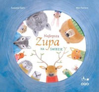 Najlepsza zupa na świecie - Isern Susanna, Ferrero Mar - książka