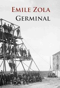 Germinal (Das Bergwerk) - Emile Zola - ebook