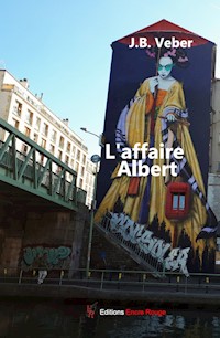 L'affaire Albert - Jean-Baptiste Veber - ebook