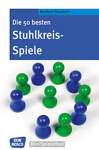 Die 50 besten Stuhlkreis-Spiele - eBook - Norbert Stockert - ebook
