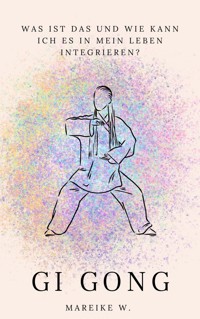 Qi Gong - Mareike W. - ebook