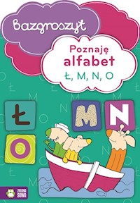 Poznaję alfabet Ł M N O Bazgroszyt - zbiorowa praca - książka