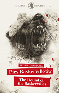 Sherlock Holmes. Pies Baskervillów / The Hound of the Baskervilles - Arthur Conan Doyle - książka