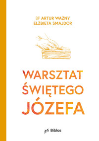 Warsztat św. Józefa - Ważny Artur - książka