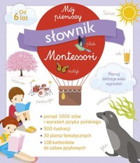 Mój pierwszy słownik Montessori - zbiorowa praca - książka