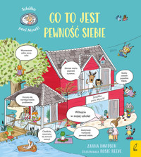 Szkółka pani Myszki. Co to jest pewność siebie - Zanna Davidson - książka