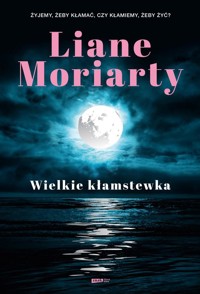 Wielkie kłamstewka - Liane Moriarty - książka