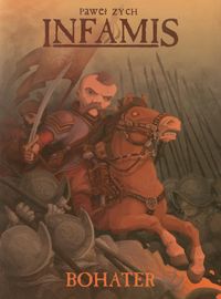 Infamis 1 Bohater - Zych Paweł - książka