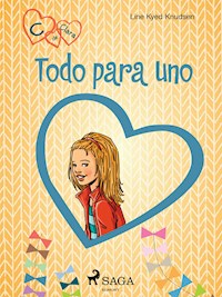 C de Clara 5 - Todo para uno - Line Kyed Knudsen - ebook