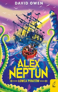 Alex Neptun Łowca piratów - Owen David - książka