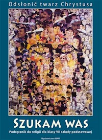 Katechizm 7 Szukam was Podręcznik do religii -  - książka