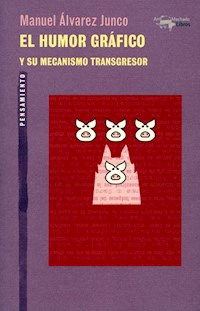 El humor gráfico - Manuel Álvarez Junco - ebook
