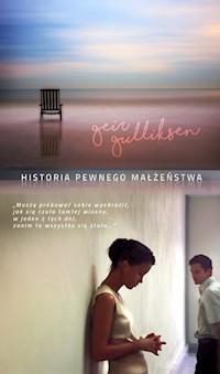 Historia pewnego małżeństwa - Geir Gulliksen - książka