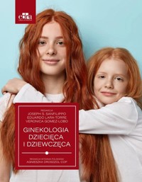 Sanfilippo. Ginekologia dziecięca i dziewczęca - Joseph .S. Sanfilippo - książka