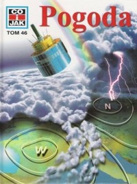 Co i Jak (46). Pogoda - Rainer Crummenerl - ebook