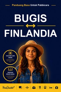 The Language Guide for Travelers - Buginese to Finnish - YouGuide - ebook