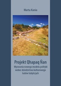 Projekt Qhapaq Nan - Kania Marta - książka