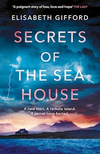 Secrets of the Sea House - Elisabeth Gifford - ebook