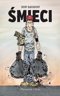 Śmieci - Backderf Derf - książka