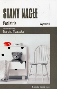 Stany nagłe Pediatria -  - książka