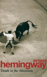 Death in the Afternoon - Ernest Hemingway - książka
