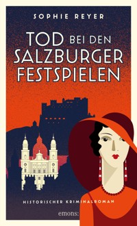 Tod bei den Salzburger Festspielen - Sophie Reyer - ebook