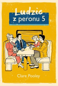 Ludzie z peronu 5 - Pooley Clare - ebook + książka