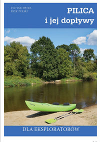 Pilica i jej dopływy -  - książka