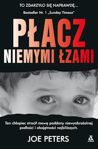Płacz niemymi łzami - Peters Joe - książka