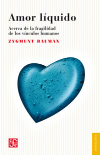 Amor líquido - Zygmunt Bauman - ebook