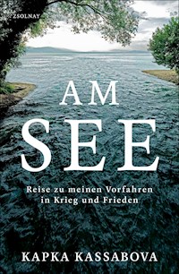 Am See - Kapka Kassabova - ebook