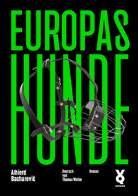 Europas Hunde - Alhierd Bacharevič - ebook