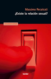 ¿Existe la relación sexual? - Massimo Recalcati - ebook