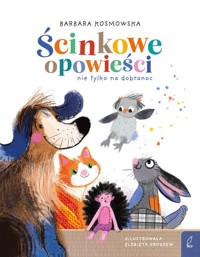 Ścinkowe opowieści - Barbara Kosmowska - książka
