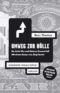 Umweg zur Hölle - Ross Thomas - ebook