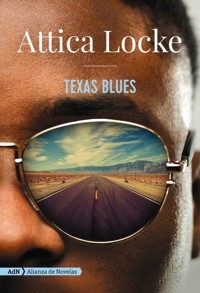 Texas Blues (AdN) - Attica Locke - ebook