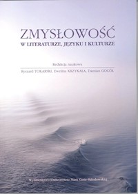 Zmysłowość w literaturze, języku i kulturze -  - książka