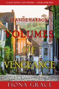 Volumes of Vengeance (A Lacey Doyle Cozy Mystery—Book 14) - Fiona Grace - ebook