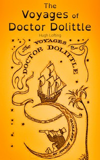 The Voyages of Doctor Dolittle - Hugh Lofting - ebook