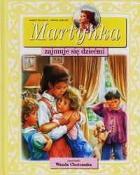 Martynka zajmuje się dziećmi - Delahaye Gilbert - ebook
