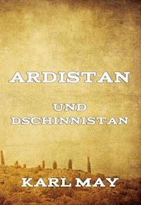 Ardistan und Dschinnistan - Karl May - ebook
