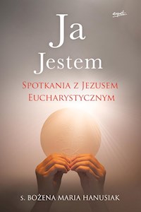 Ja Jestem - Hanusiak Bożena Maria - książka